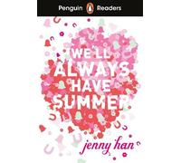 Jenny Han Penguin Readers Level 5: We'll Always Have Summer (ELT Gra (Tascabile)