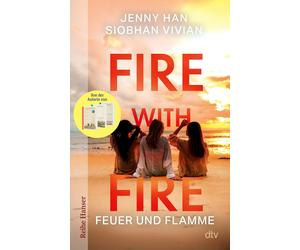 Jenny Han Siobh Fire with Fire: Feuer und Flamme Von der Autorin v (Tascabile)