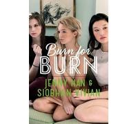 Jenny Han Siobhan Vivian Burn for Burn (Copertina rigida) Burn for Burn Trilogy