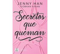Jenny Han Siobhan Vivian Secretos Que Queman / Burn for Burn (Tascabile)