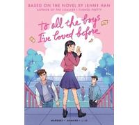 Jenny Han To All the Boys I've Loved Before (Graphic Novel Edition) (Tascabile)