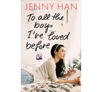 Jenny Han To all the boys I've loved before (Tascabile)