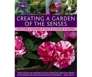 Jenny Hendy Hendy, Jenny Creating a Garden of the Senses (Tascabile)
