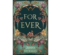 Jenny Hickman For Ever (Tascabile) Willowhaven Romance