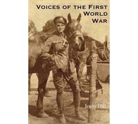 Jenny Hill Voices of the First World War (Copertina rigida)