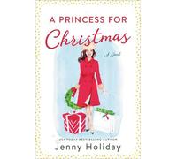Jenny Holiday A Princess for Christmas (Tascabile)