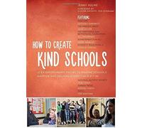 Jenny Hulme How to Create Kind Schools (Tascabile)