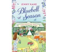 Jenny Kane Bluebell Season at The Potting Shed (Tascabile) Potting Shed