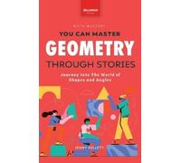 Jenny Kellett Geometry Through Stories (Copertina rigida) Math Mastery