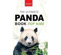 Jenny Kellett Kellett, J Pandas The Ultimate Panda Book for (Copertina rigida)