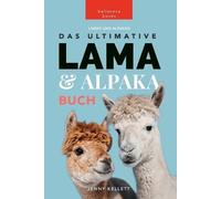 Jenny Kellett Lamas und Alpakas (Tascabile)