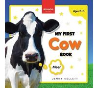 Jenny Kellett My First Cow Book (Tascabile) Early Wildlife Readers