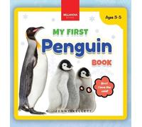 My First Penguin Book: Activities and Fun Facts About Penguins for Kids 3-5
