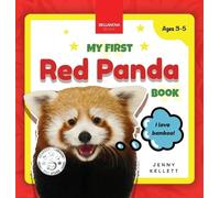 Jenny Kellett My First Red Panda Book (Copertina rigida) Early Wildlife Readers