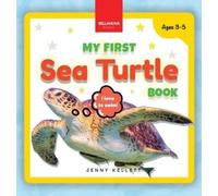 Jenny Kellett My First Sea Turtle Book (Copertina rigida) Early Wildlife Readers
