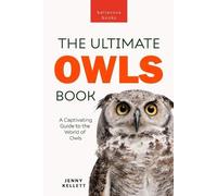 Jenny Kellett Owls The Ultimate Book (Tascabile)