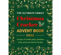 Jenny Kellett The Ultimate Family Christmas Cracker Advent Book (Tascabile)