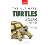 Jenny Kellett Turtles The Ultimate Turtles Book (Copertina rigida)