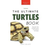 Jenny Kellett Turtles The Ultimate Turtles Book (Tascabile)