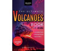 Jenny Kellett Volcanoes The Ultimate Volcanoes Book for Kids (Copertina rigida)