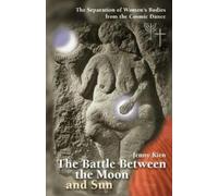 Jenny Kien The Battle Between the Moon and Sun (Tascabile)