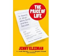 Jenny Kleeman The Price of Life (Copertina rigida)