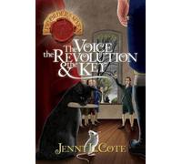 Jenny L. Cote Voice, The Revolution And The Key, The (Tascabile)