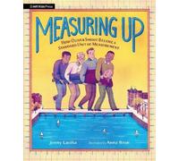 Jenny Lacika An Measuring Up: How Oliver Smoot Became a Stand (Copertina rigida)