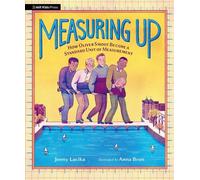 Jenny Lacika An Measuring Up: How Oliver Smoot Became a Stand (Copertina rigida)