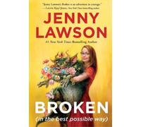 Jenny Lawson Broken (in the Best Possible Way) (Tascabile)