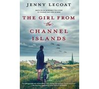 Jenny Lecoat The Girl from the Channel Islands (Tascabile)