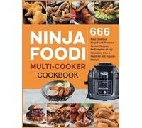 Jenny Lee Ninja Foodi Multi-Cooker Cookbook (Copertina rigida)