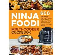 Jenny Lee Ninja Foodi Multi-Cooker Cookbook (Tascabile)