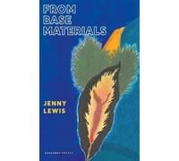 Jenny Lewis From Base Materials (Tascabile)