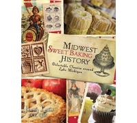 Jenny Lewis Jenny Lewis Cce Che Midwest Sweet Baking History (Copertina rigida)
