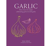 Jenny Linford Garlic (Copertina rigida) Jenny Linford's Cookbooks