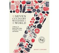 Jenny Linford The Seven Culinary Wonders of the World (Copertina rigida)