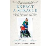 Jenny Long Bob Der Expect a Miracle (Copertina rigida)