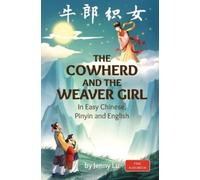 Jenny Lu The Cowherd and the Weaver Girl (Tascabile)