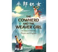 Jenny Lu The Cowherd and the Weaver Girl (Tascabile)