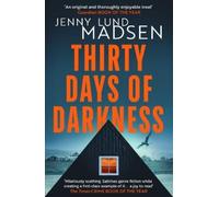 Jenny Lund Madsen Thirty Days of Darkness (Tascabile) Murder by the Book