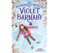 Jenny Lundquist The Wondrous World of Violet Barnaby (Copertina rigida)