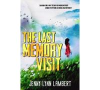 Jenny Lynn Lambert The Last Memory Visit (Tascabile)