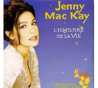 Jenny Mac Kay - L'Histoire De La Vie