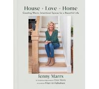 Jenny Marrs House + Love = Home (Copertina rigida)