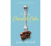 Jenny Marshall Death By Chocolate Cake (Tascabile)