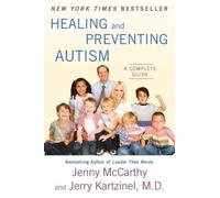Jenny McCarthy Jerry Kartzinel Healing and Preventing Autism (Tascabile)