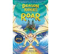Jenny McLachlan Dragon Riders of Roar (Tascabile) Land of Roar