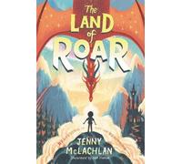 Jenny McLachlan The Land of Roar (Copertina rigida) Land of Roar