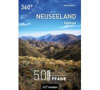 Jenny Menzel Neuseeland - Südinsel: 50 Tipps abseits der ausgetreten (Tascabile)